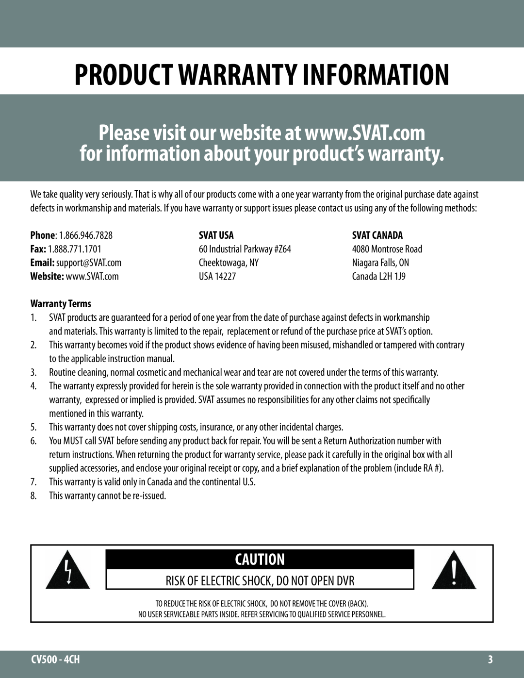 SVAT Electronics 2CV500 - 4CH Product Warranty Information, for information about your product’s warranty 