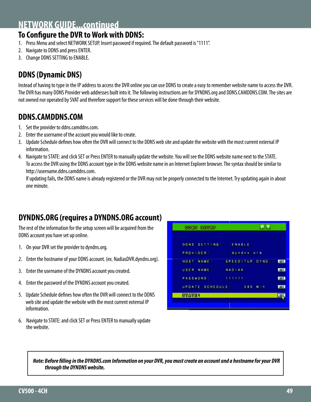 SVAT Electronics 2CV500 - 4CH instruction manual To Configure the DVR to Work with DDNS, DDNS Dynamic DNS, Ddns.Camddns.Com 