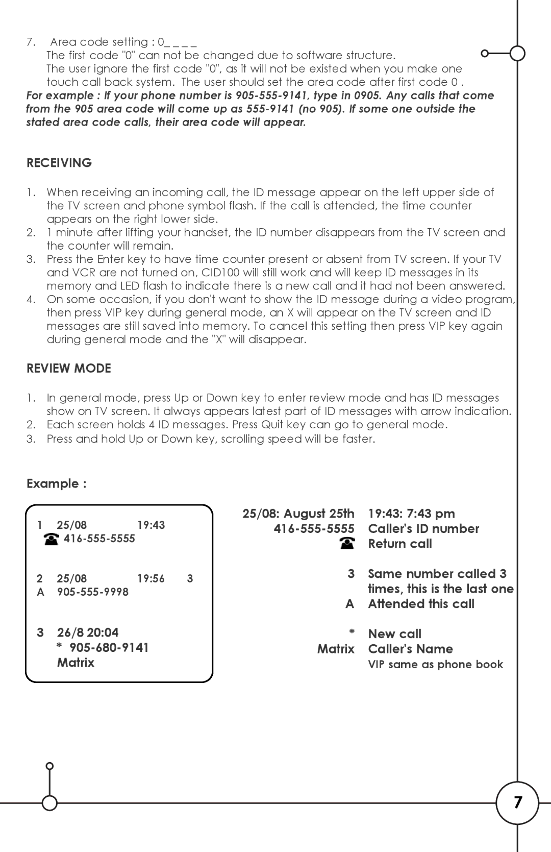 SVAT Electronics CID100 manual Receiving, Example 