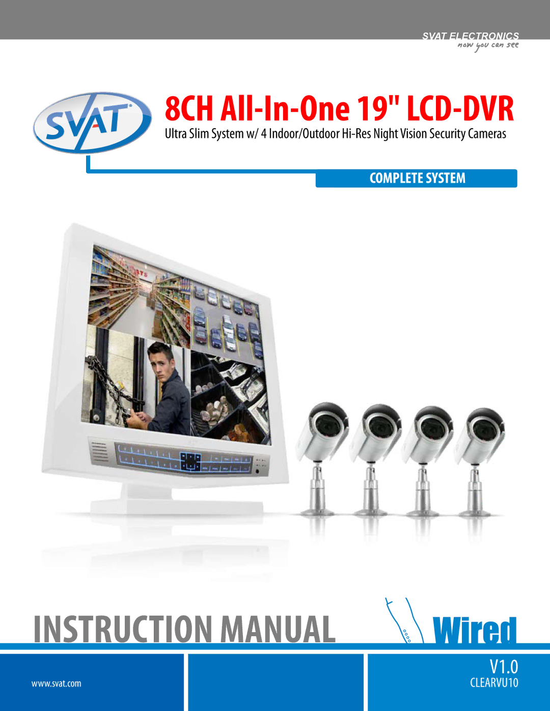 SVAT Electronics CLEARVU10 instruction manual 8CH All-In-One 19 LCD-DVR 