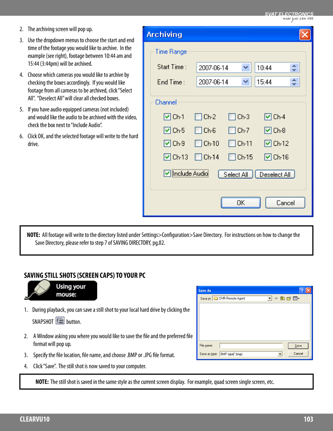 SVAT Electronics CLEARVU10 instruction manual Saving Still Shots Screen Caps to Your PC, Archiving screen will pop up 