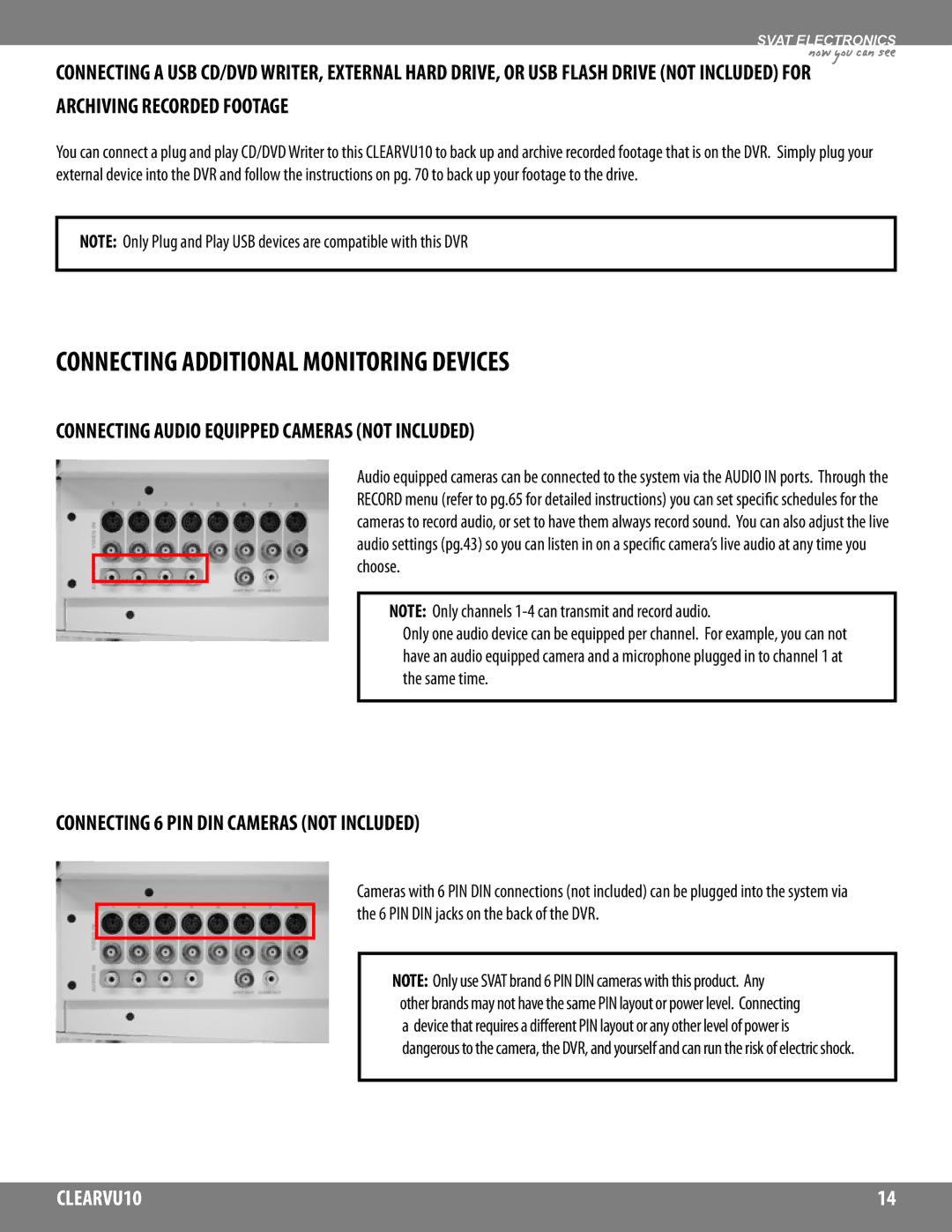 SVAT Electronics CLEARVU10 instruction manual Connecting Additional Monitoring Devices, Archiving Recorded Footage 