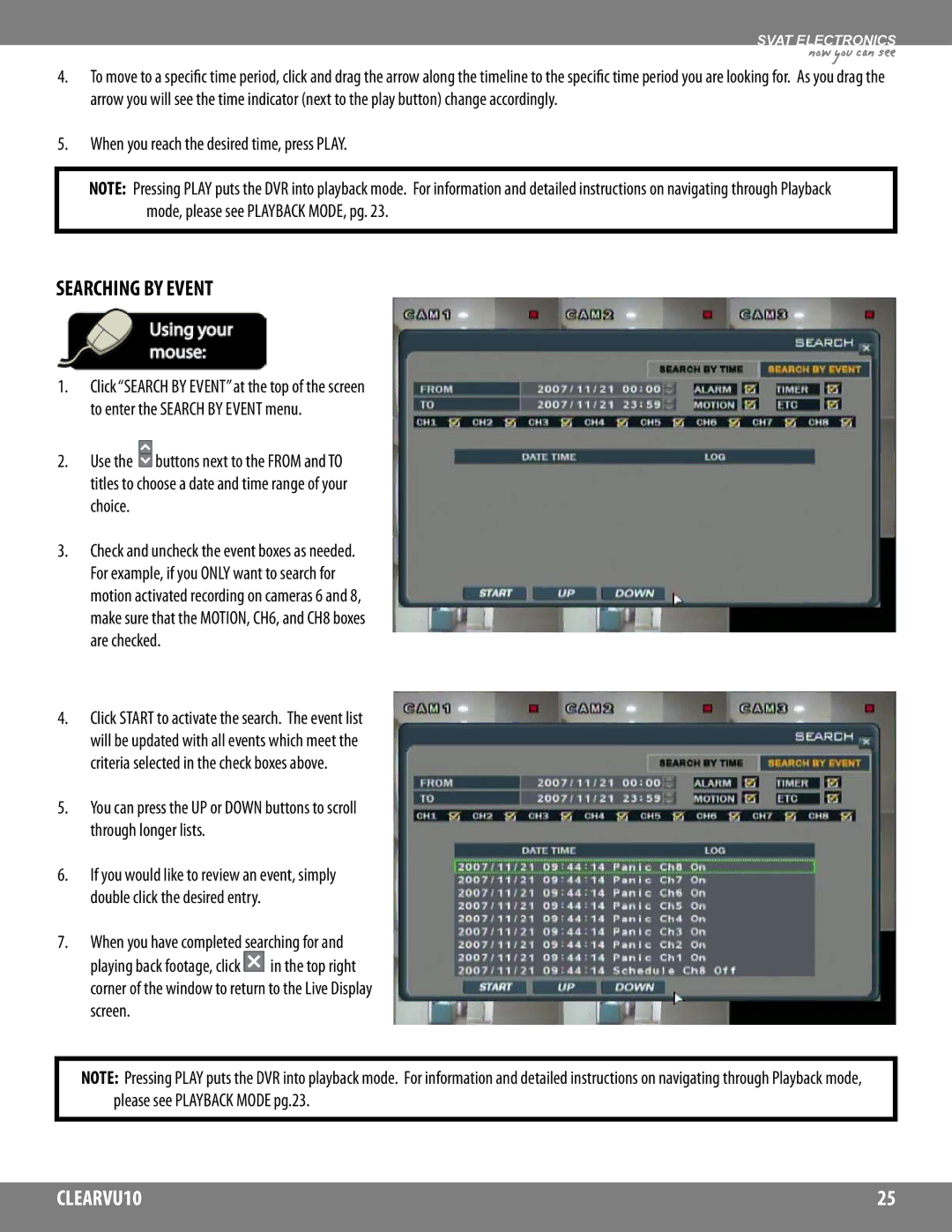 SVAT Electronics CLEARVU10 instruction manual Searching by Event, When you reach the desired time, press Play 