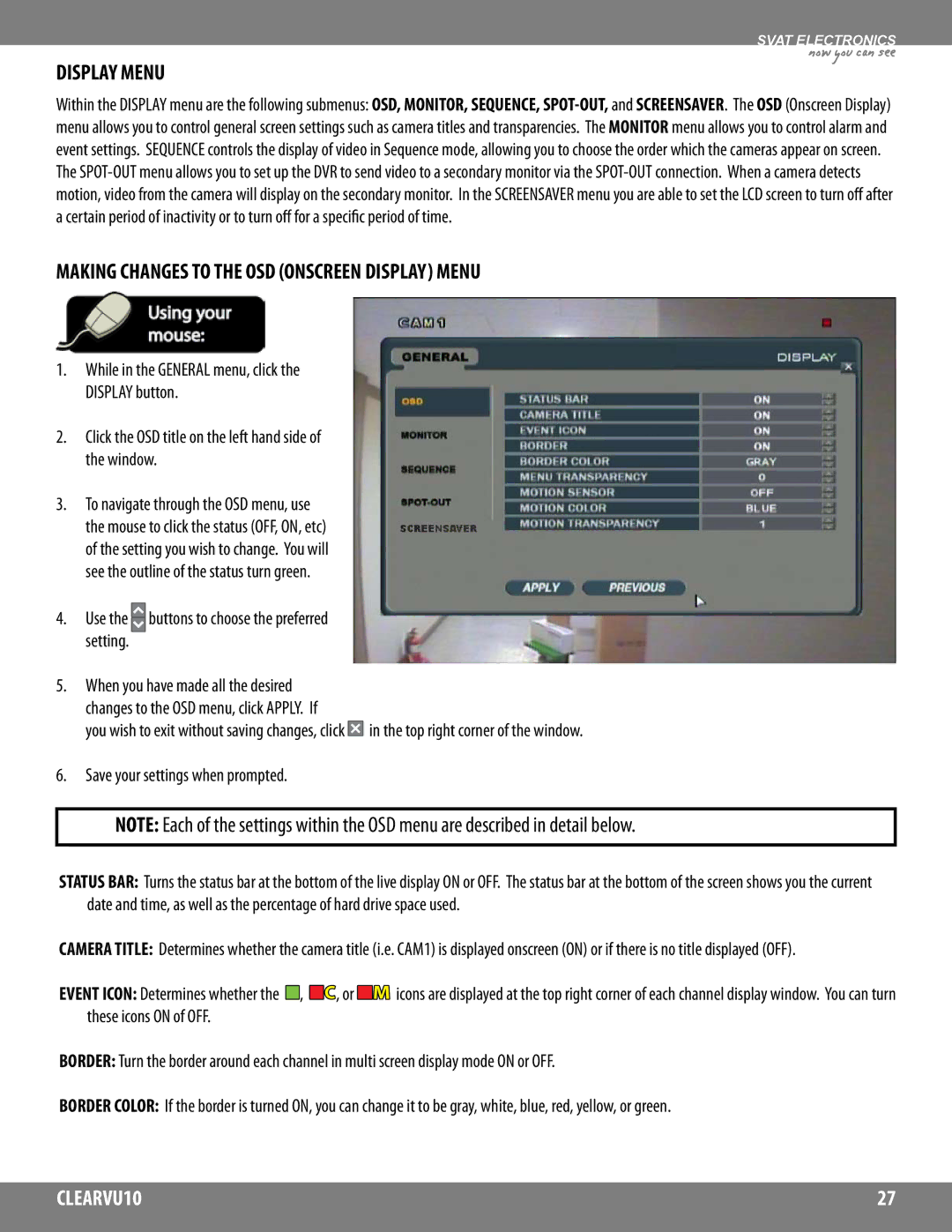 SVAT Electronics CLEARVU10 instruction manual Making Changes to the OSD Onscreen Display Menu 