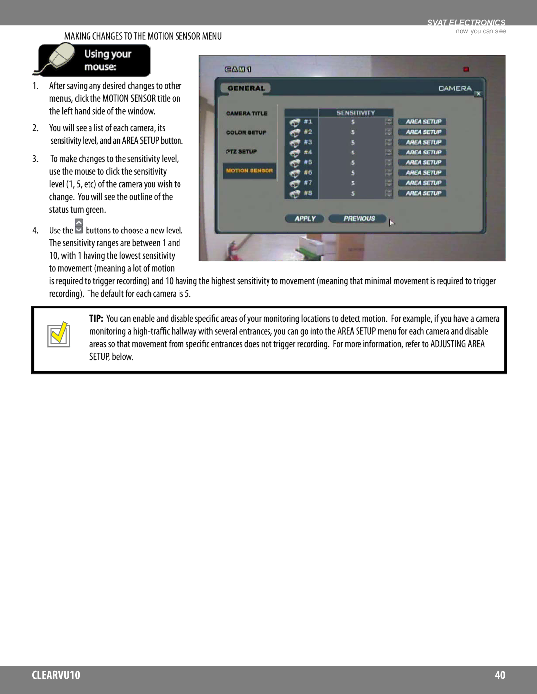 SVAT Electronics CLEARVU10 instruction manual Making Changes to the Motion Sensor Menu 