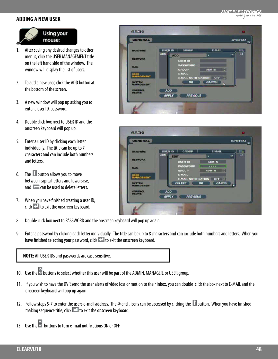 SVAT Electronics CLEARVU10 instruction manual Adding a NEW User, Use the buttons to turn e-mail notifications on or OFF 