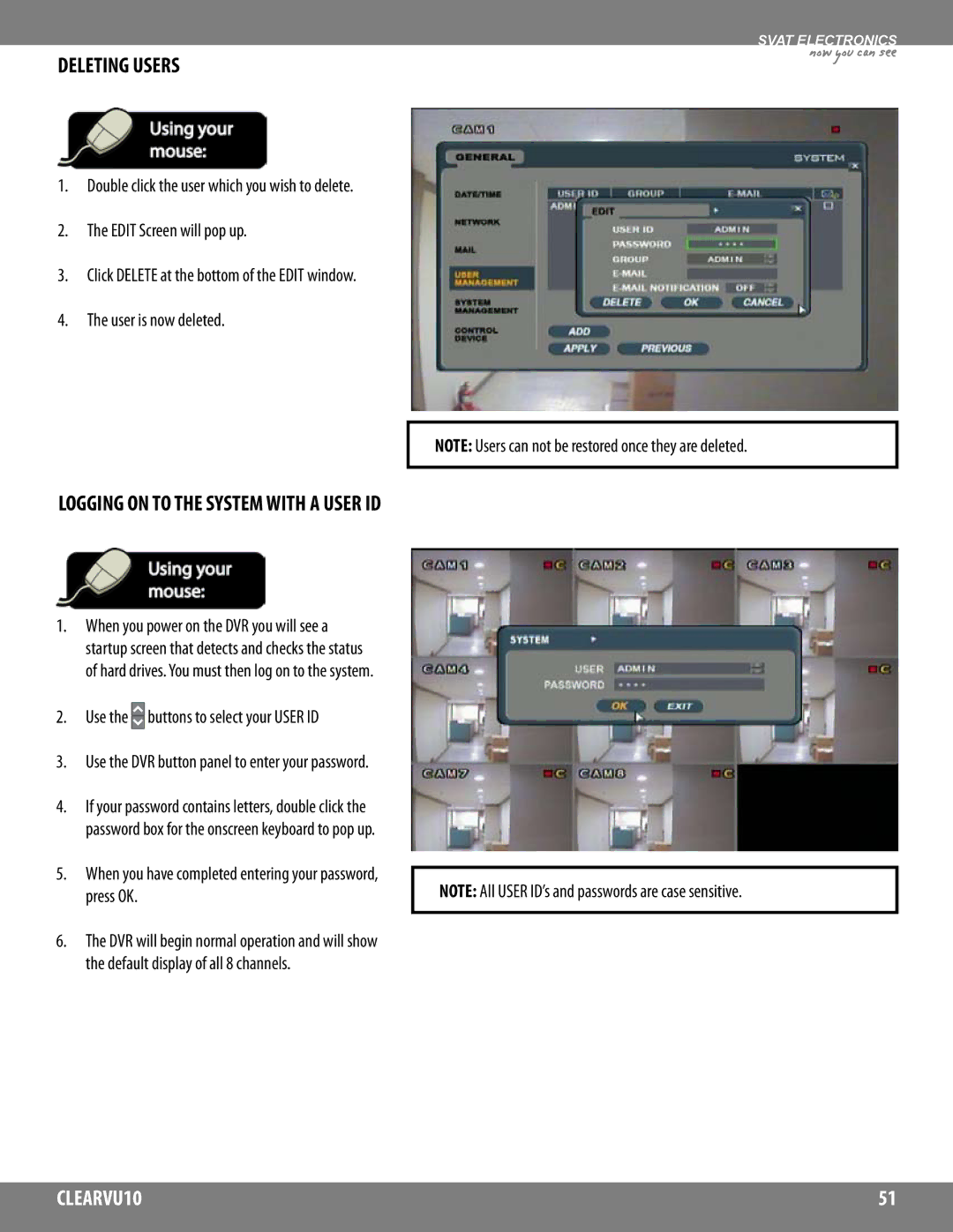 SVAT Electronics CLEARVU10 instruction manual Deleting Users, Use the buttons to select your User ID 