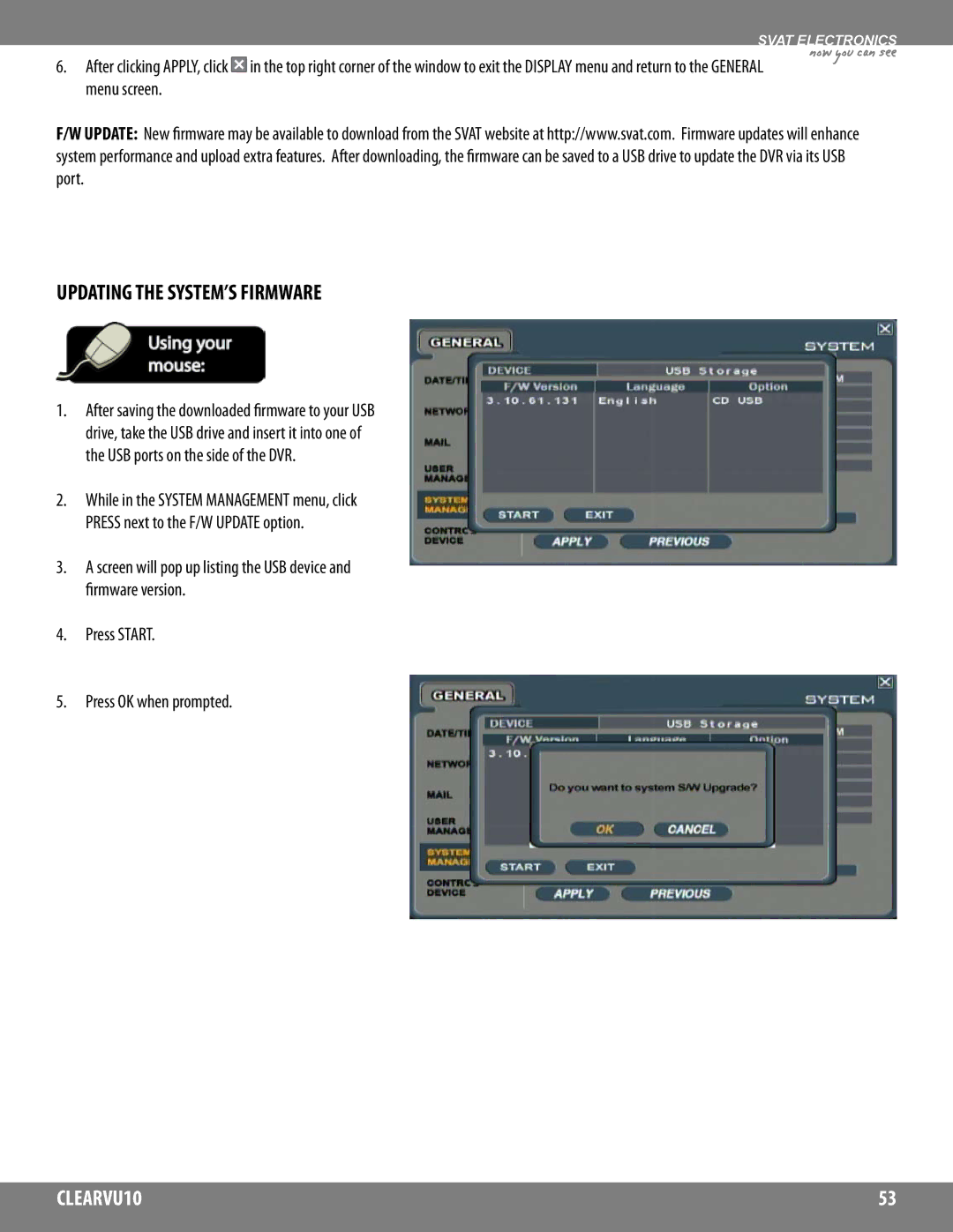 SVAT Electronics CLEARVU10 instruction manual Updating the SYSTEM’S Firmware, Press Start Press OK when prompted 