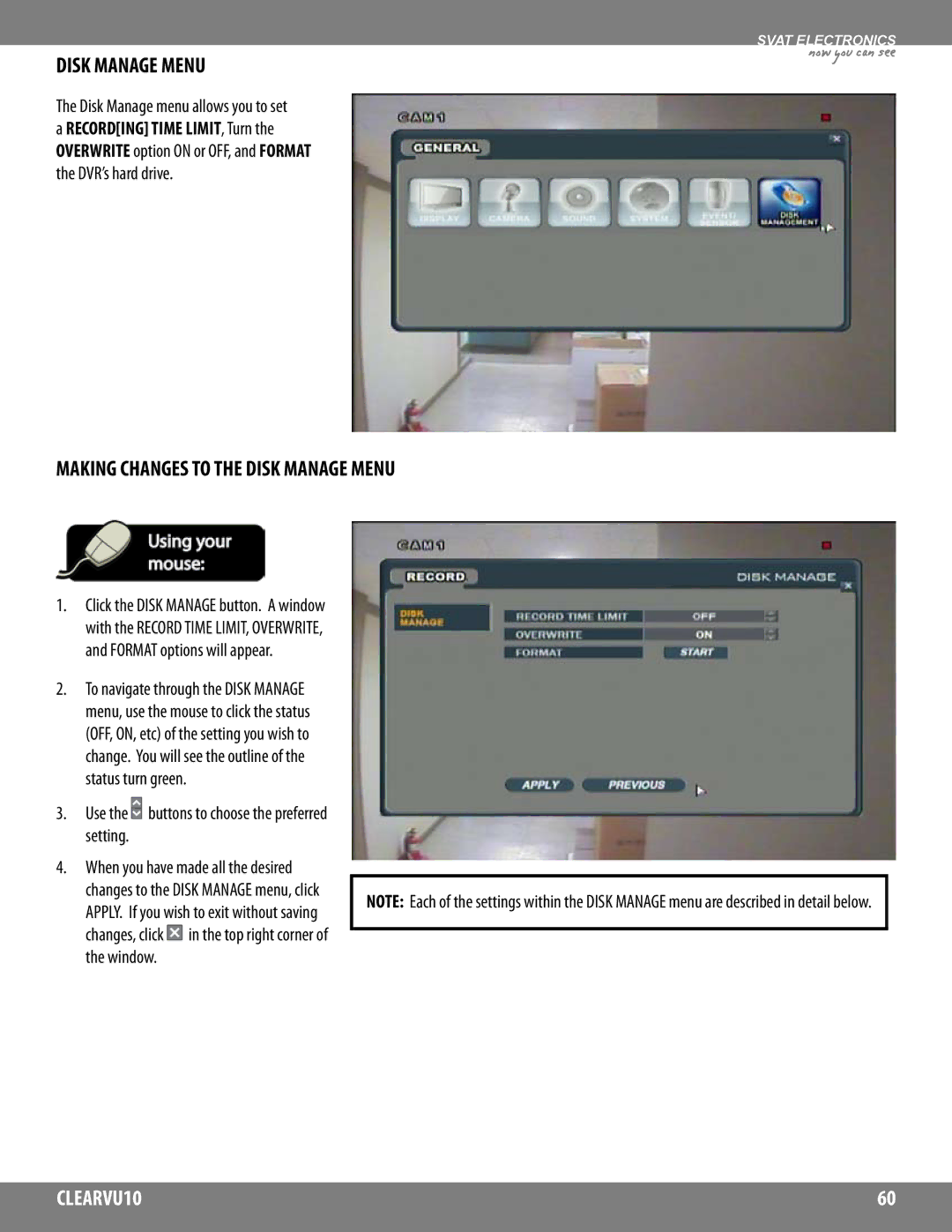 SVAT Electronics CLEARVU10 instruction manual Making Changes to the Disk Manage Menu 