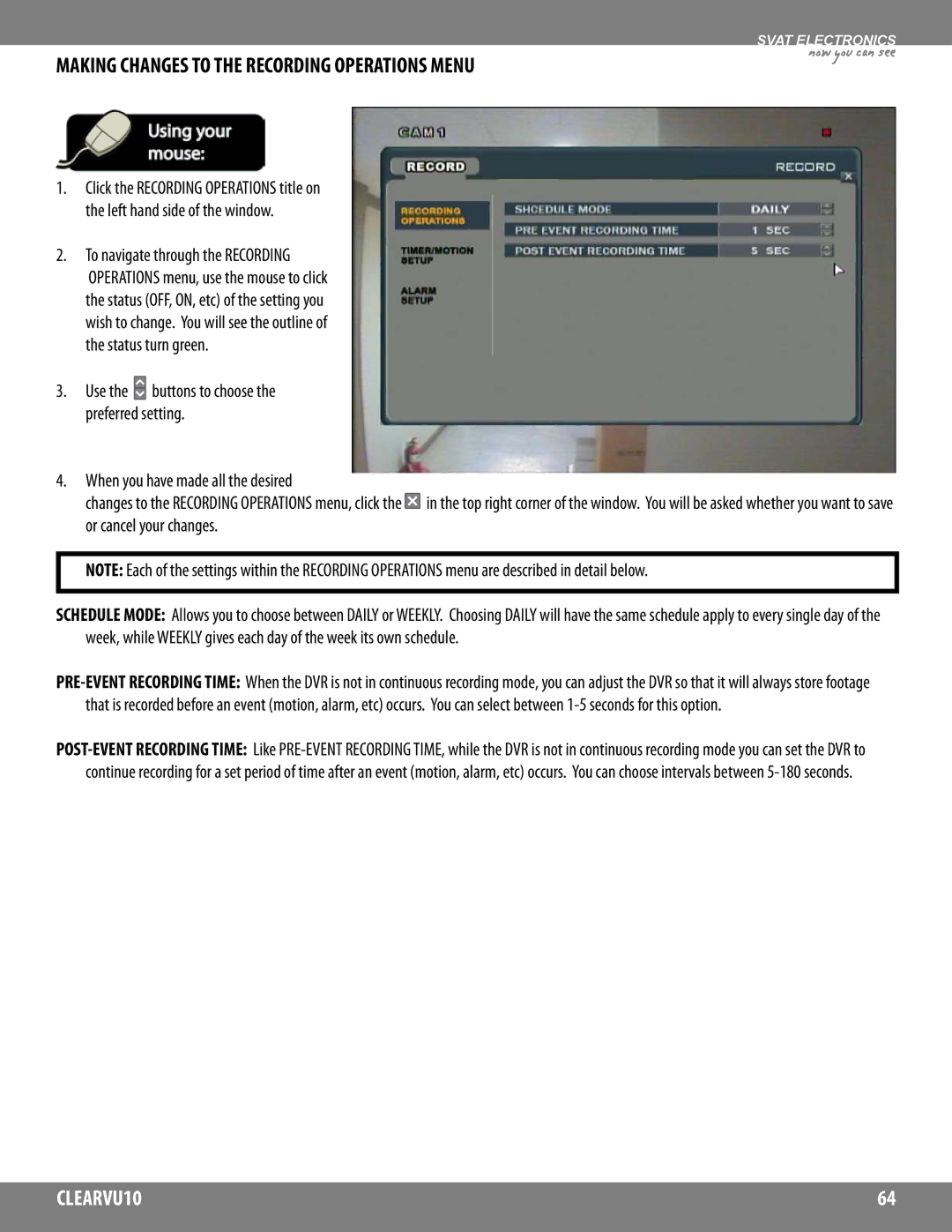 SVAT Electronics CLEARVU10 instruction manual Making Changes to the Recording Operations Menu 