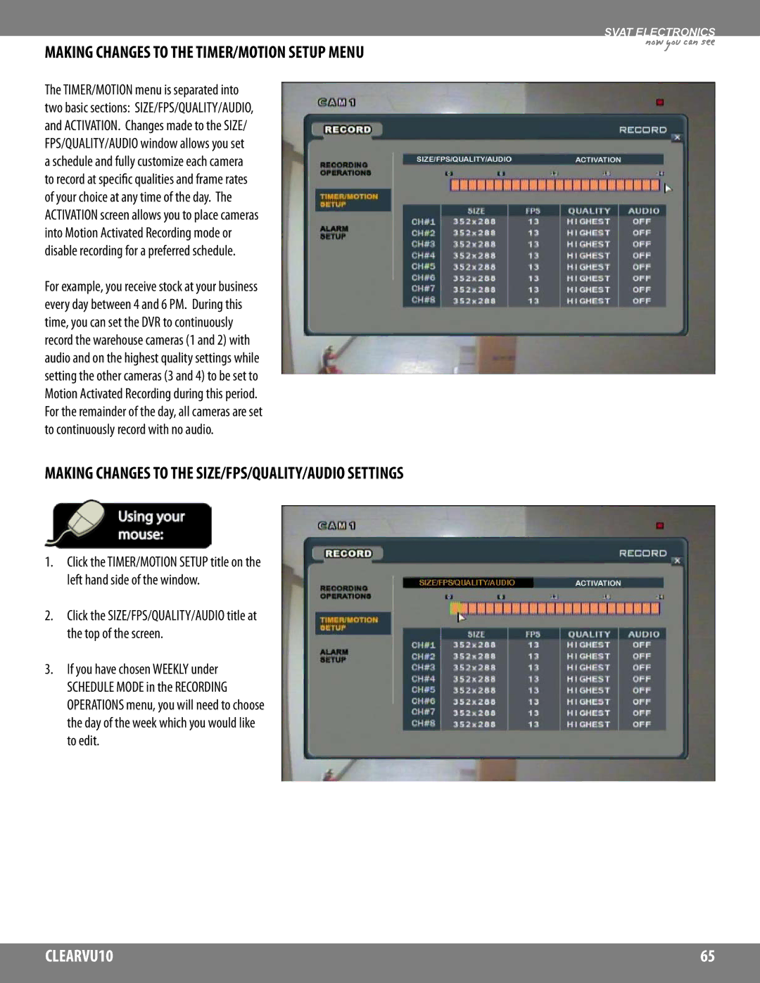 SVAT Electronics CLEARVU10 Making Changes to the TIMER/MOTION Setup Menu, If you have chosen Weekly under 