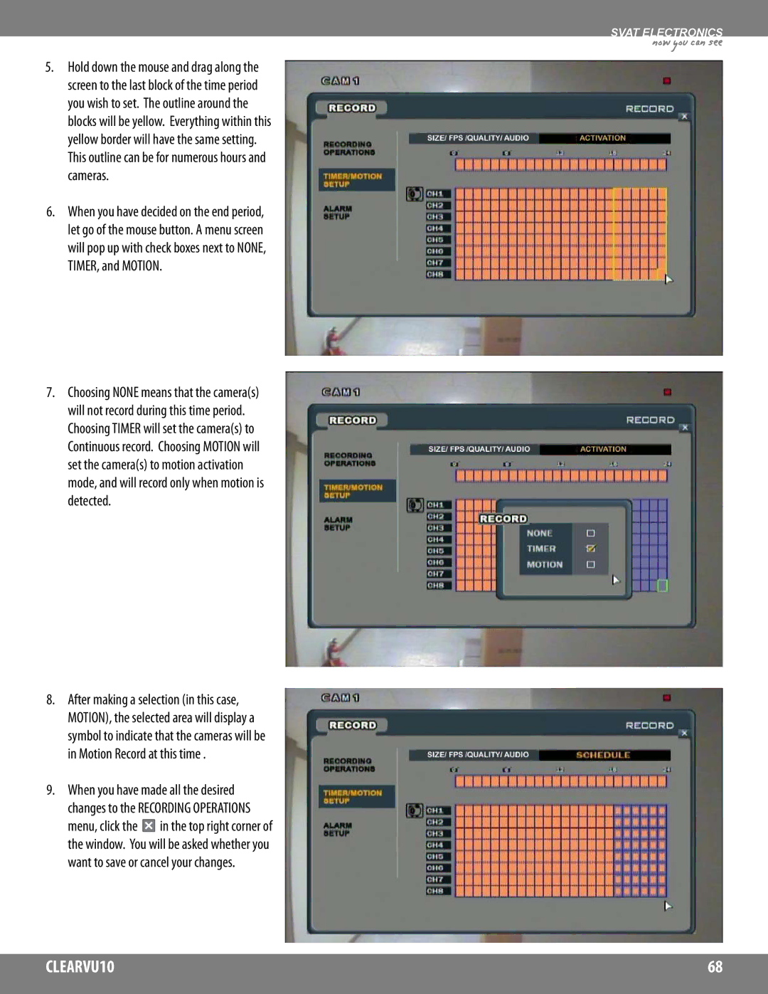 SVAT Electronics CLEARVU10 instruction manual Now you can see 