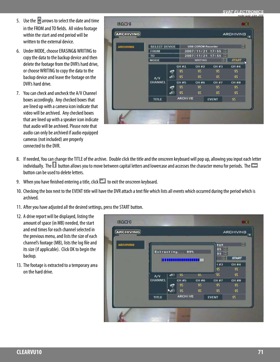 SVAT Electronics CLEARVU10 instruction manual Use the arrows to select the date and time 