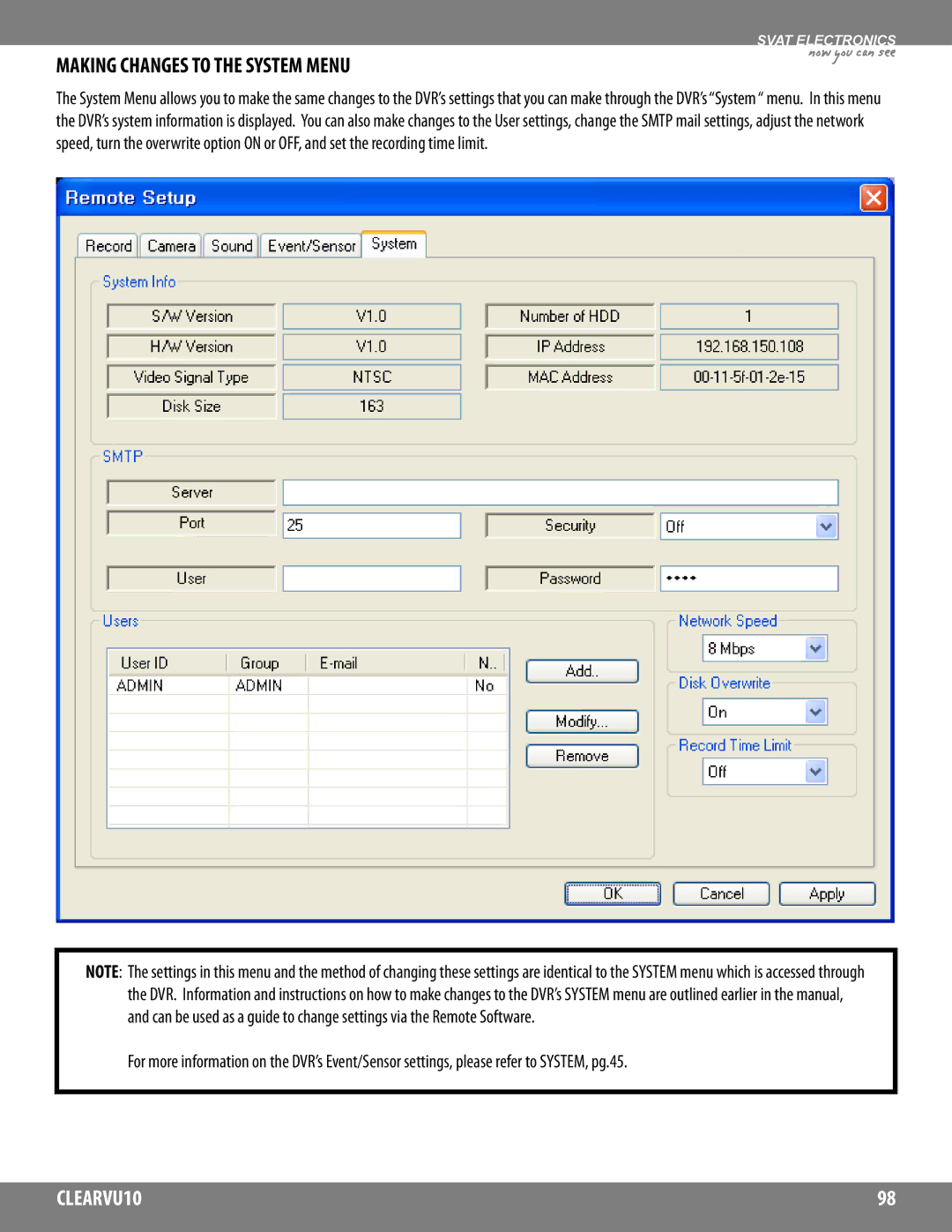 SVAT Electronics CLEARVU10 instruction manual Making Changes to the System Menu 