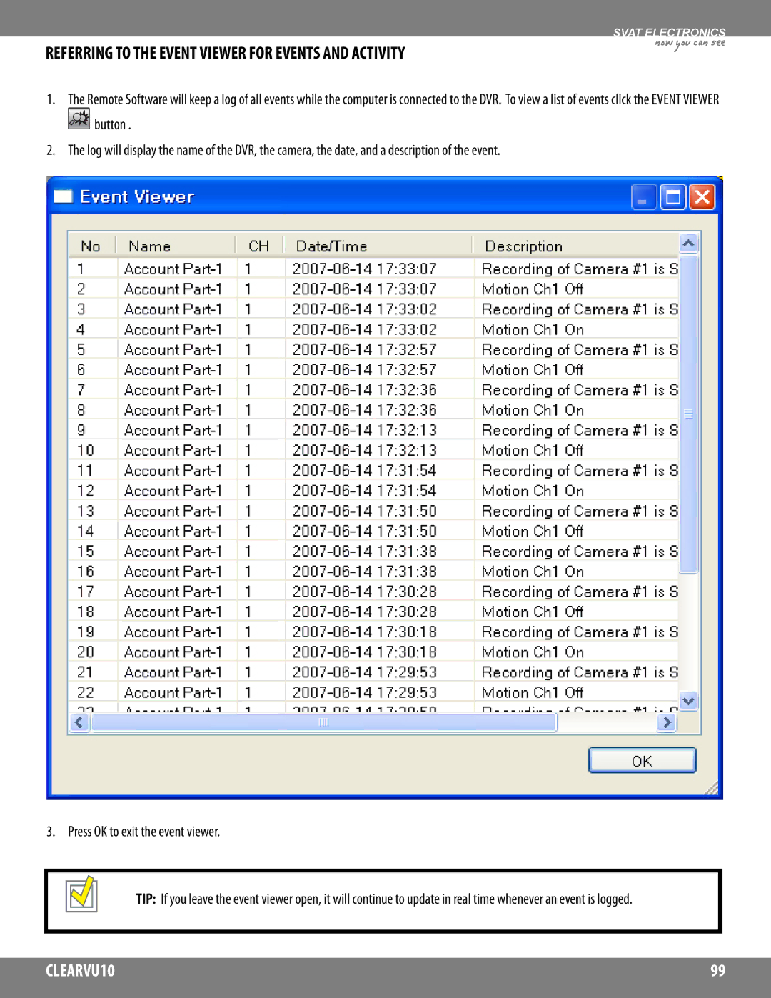 SVAT Electronics CLEARVU10 instruction manual Referring to the Event Viewer for Events and Activity 