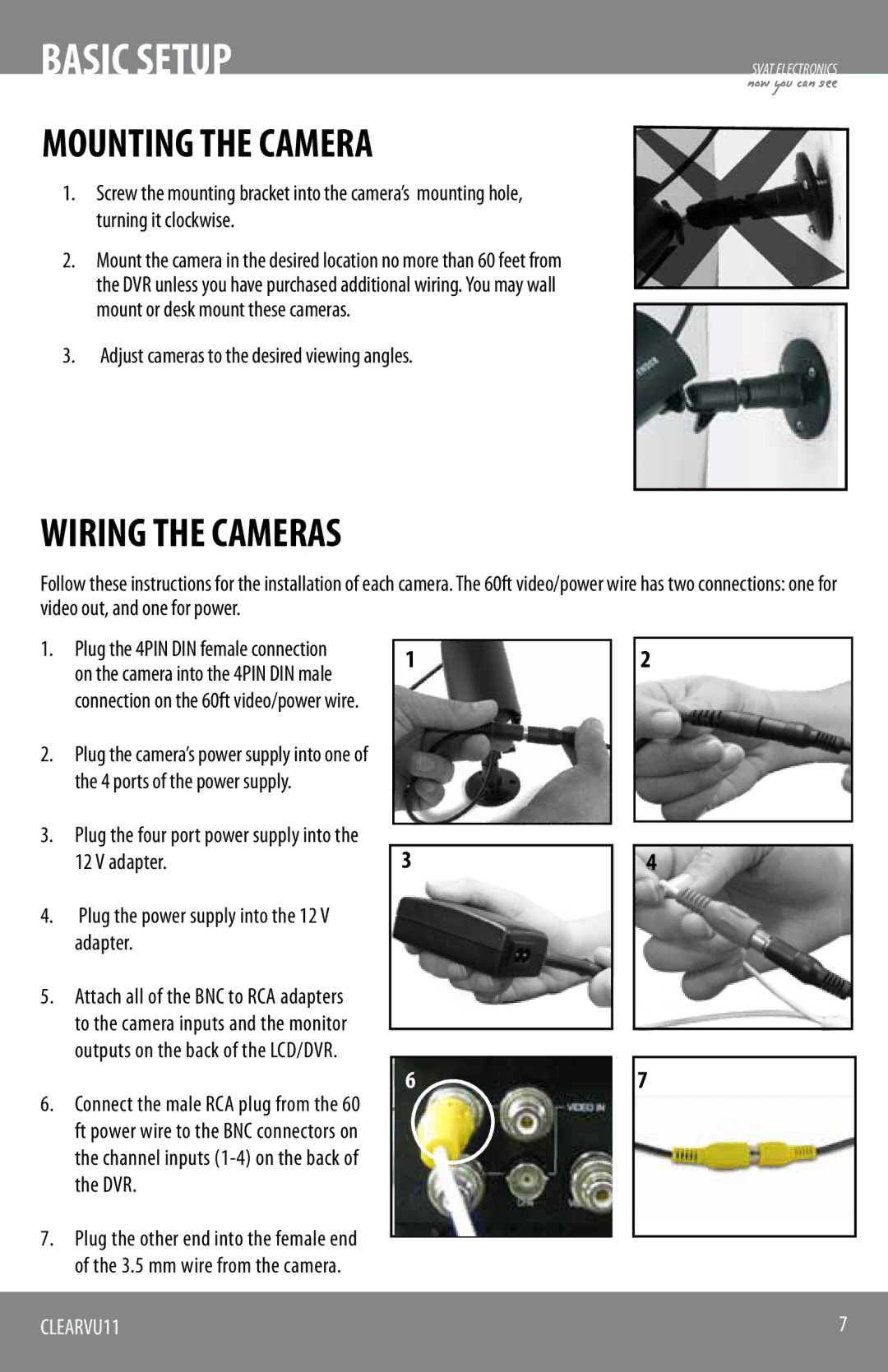 SVAT Electronics CLEARVU11 instruction manual Mounting the Camera, Adjust cameras to the desired viewing angles 