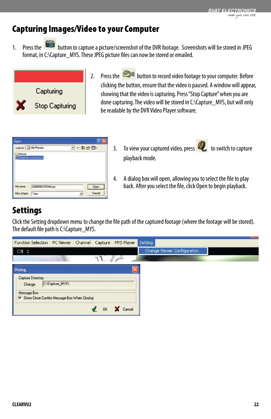 SVAT Electronics CLEARVU2 instruction manual Capturing Images/Video to your Computer, Settings 