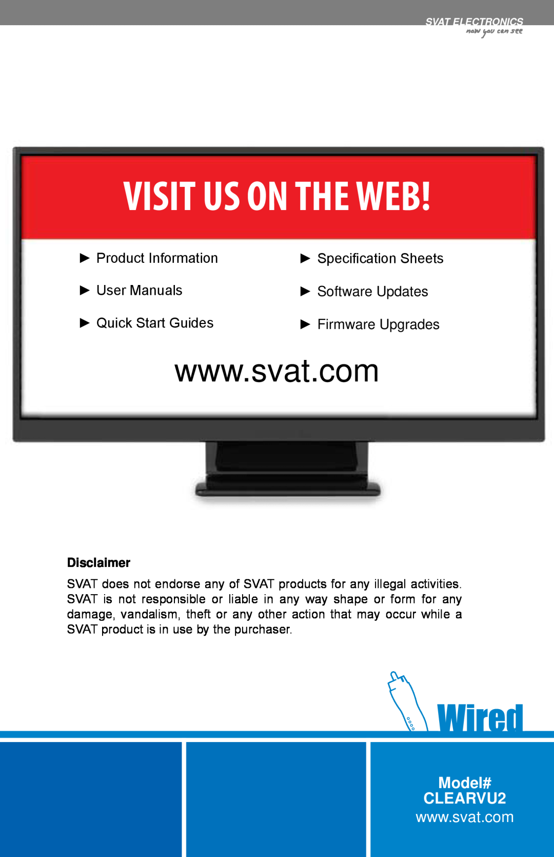 SVAT Electronics Product Information, Specification Sheets, Software Updates, Quick Start Guides, Model# CLEARVU2 