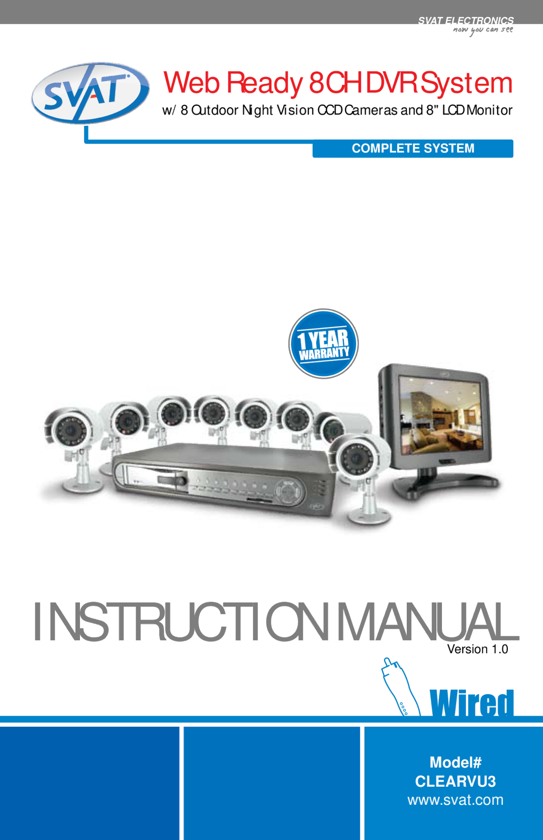 SVAT Electronics CLEARVU3 instruction manual Web Ready 8CH DVR System 