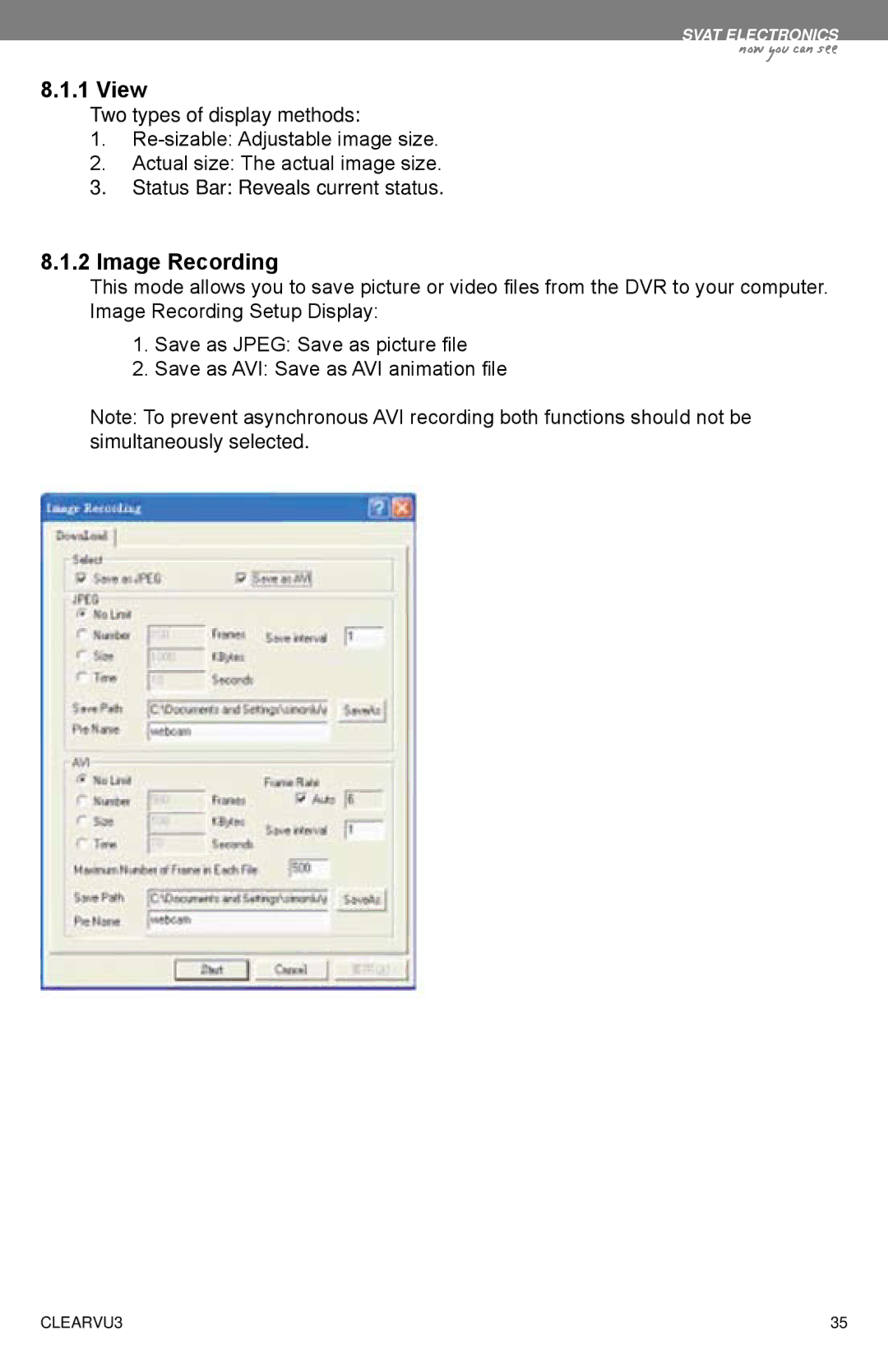 SVAT Electronics CLEARVU3 instruction manual View, Image Recording 