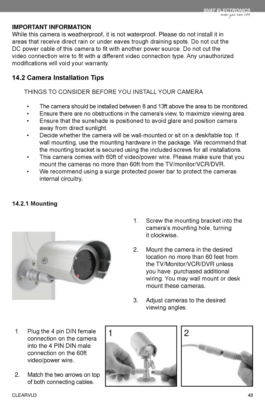 SVAT Electronics CLEARVU3 Camera Installation Tips, Things to Consider Before YOU Install Your Camera, Mounting 