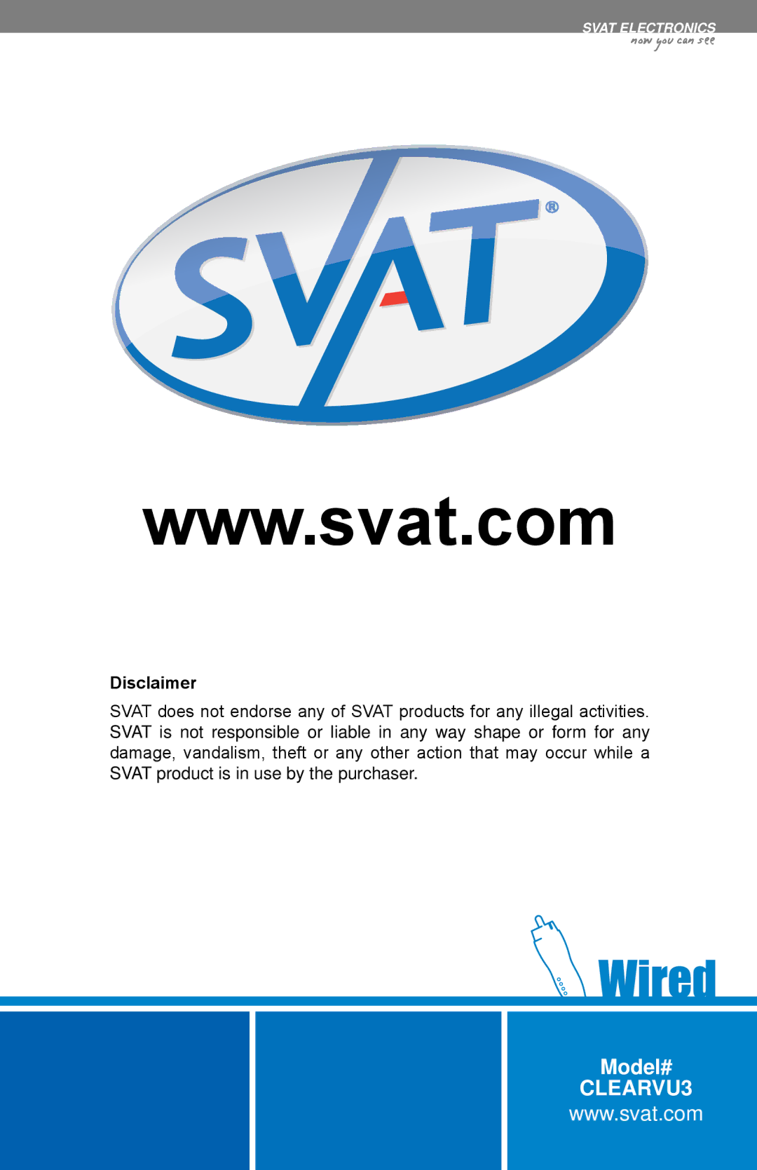 SVAT Electronics CLEARVU3 instruction manual Disclaimer 