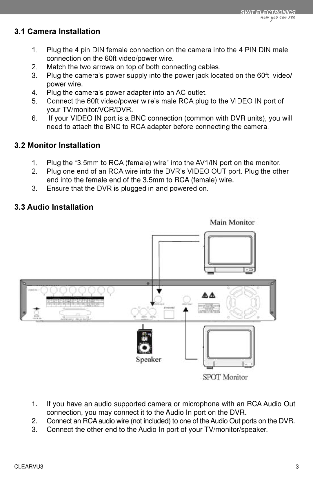 SVAT Electronics CLEARVU3 instruction manual Camera Installation, Monitor Installation, Audio Installation 