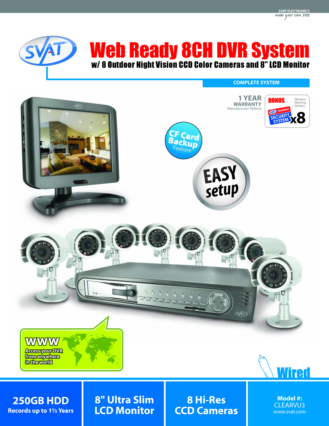 SVAT Electronics CLEARVU3 warranty Complete System, Svat Electronics, Web Ready 8CH DVR System, 250GB HDD, Ultra Slim 