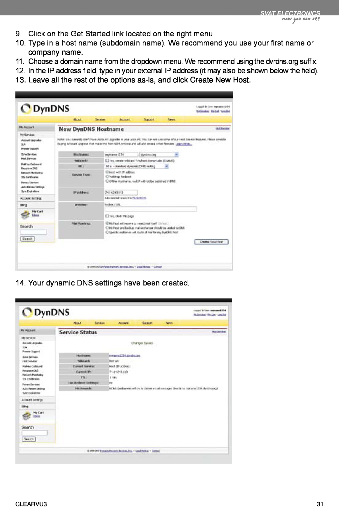 SVAT Electronics CLEARVU3 instruction manual now you can see, Your dynamic DNS settings have been created 