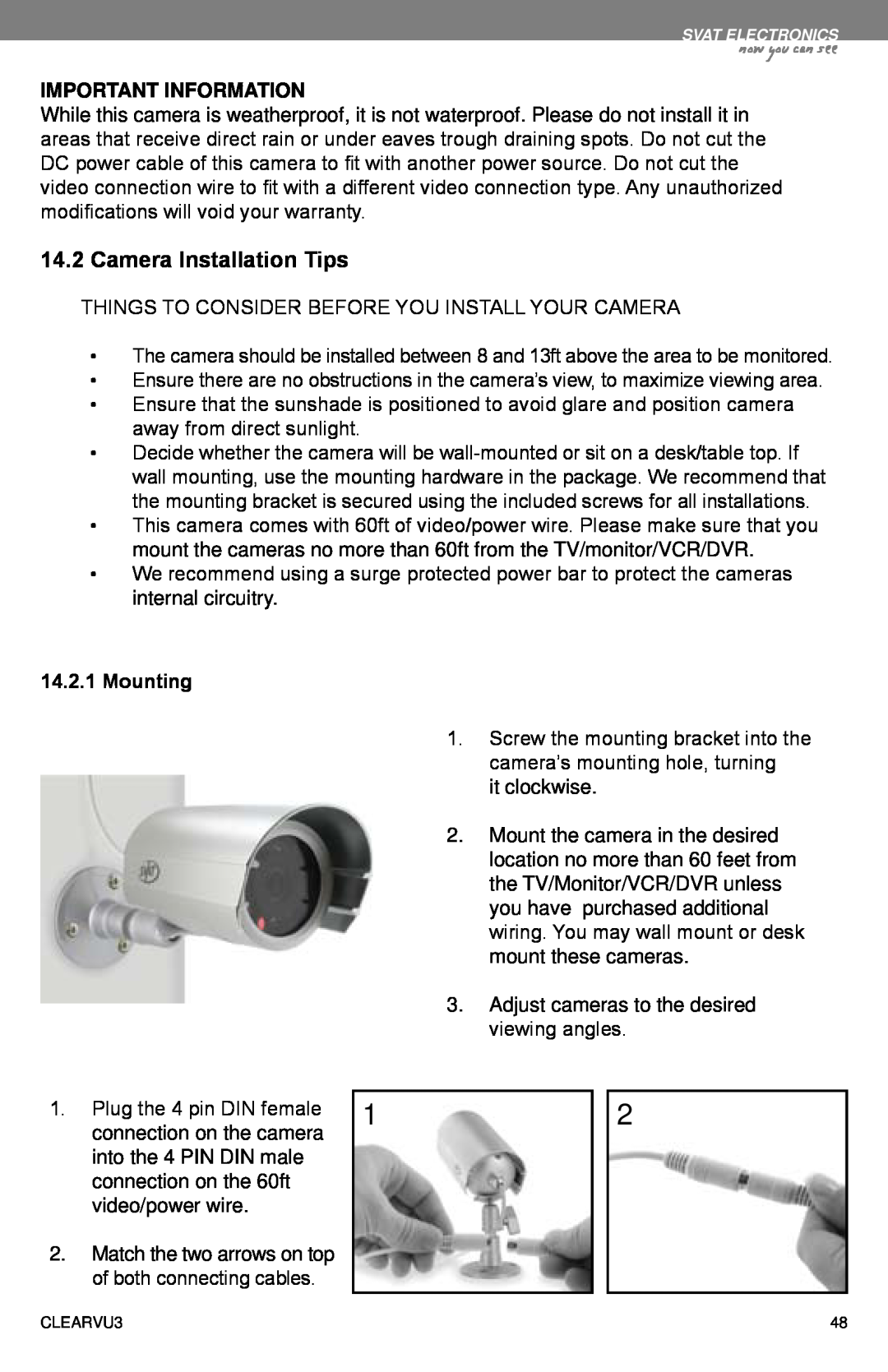 SVAT Electronics CLEARVU3 instruction manual Camera Installation Tips, Important Information, Mounting, now you can see 