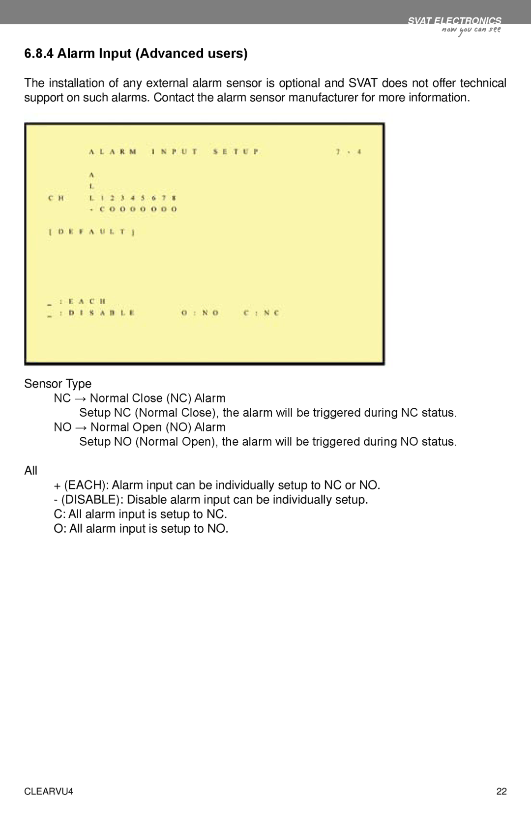 SVAT Electronics CLEARVU4 instruction manual Alarm Input Advanced users 