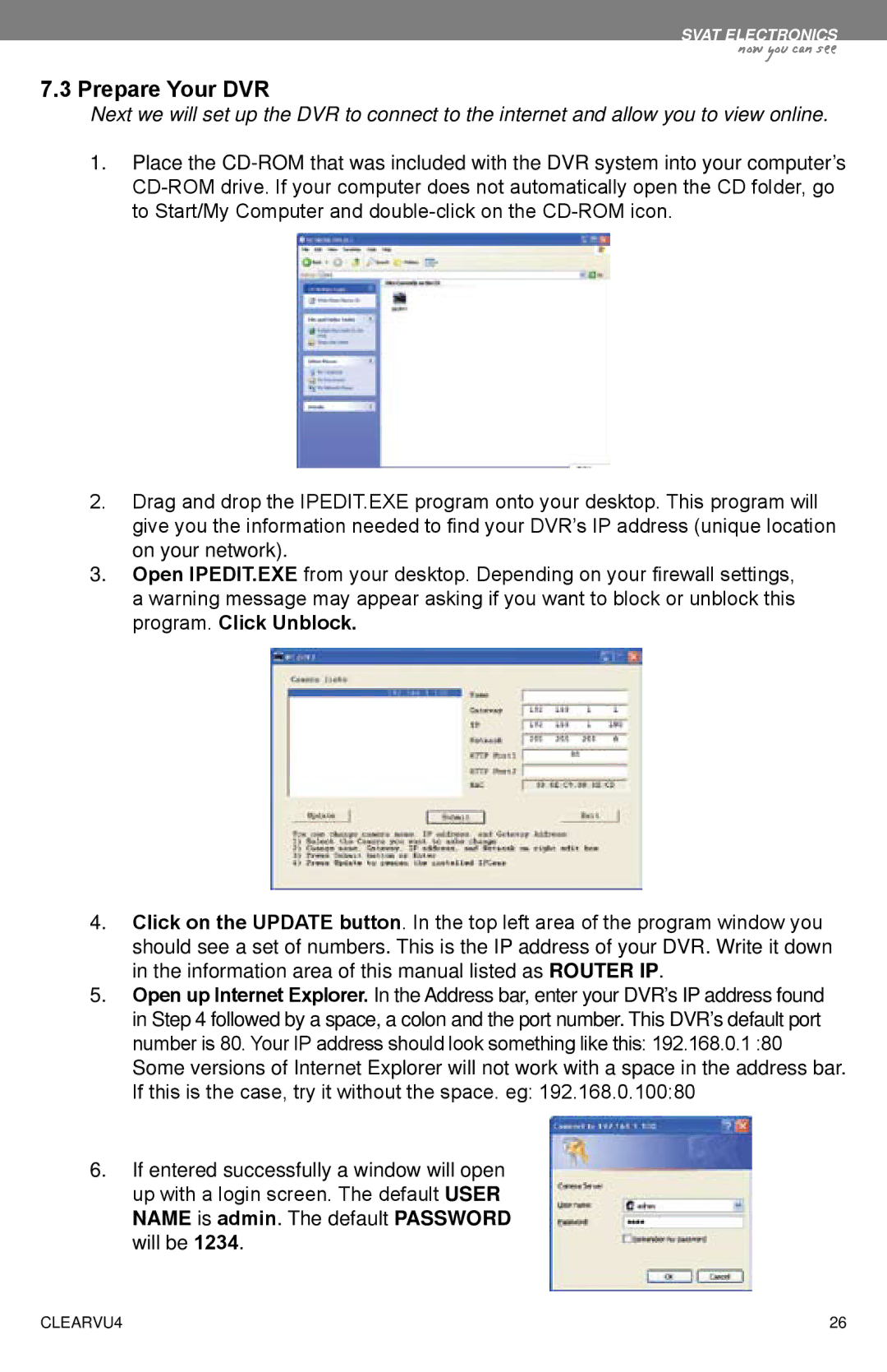 SVAT Electronics CLEARVU4 instruction manual Prepare Your DVR 