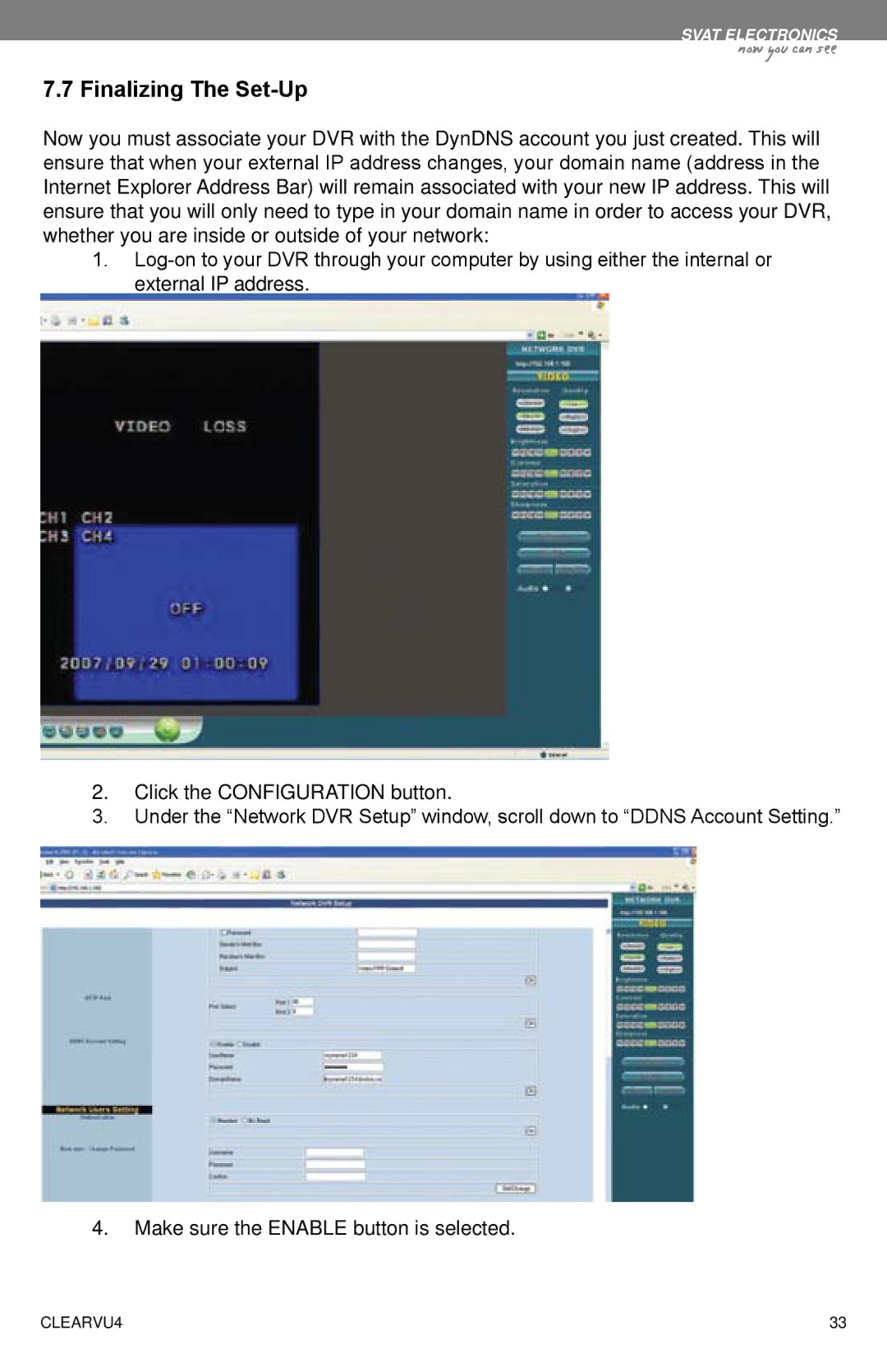 SVAT Electronics CLEARVU4 instruction manual Finalizing The Set-Up 