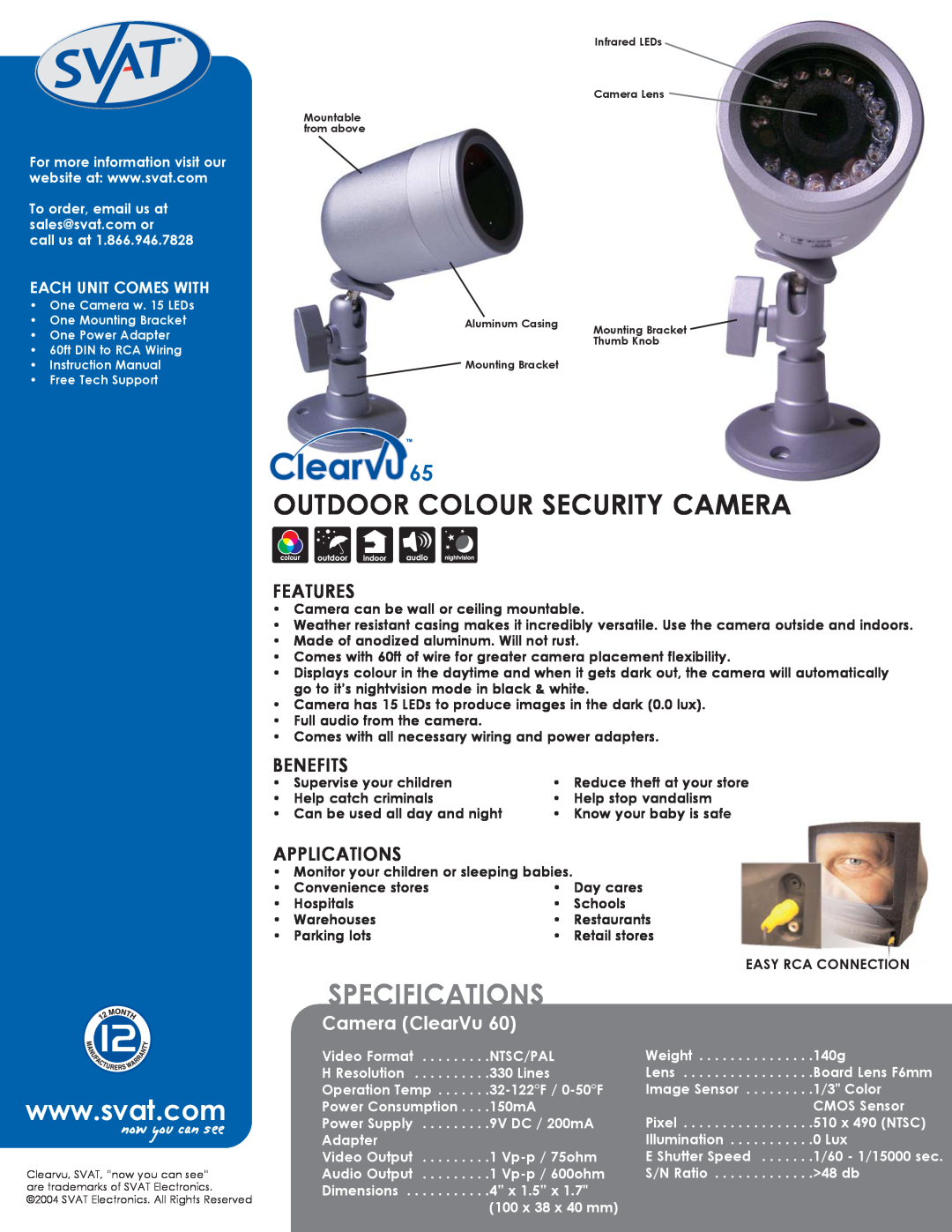 SVAT Electronics Clearvu65 manual Outdoor Colour Security Camera, Specifications, Features, Benefits, Applications 