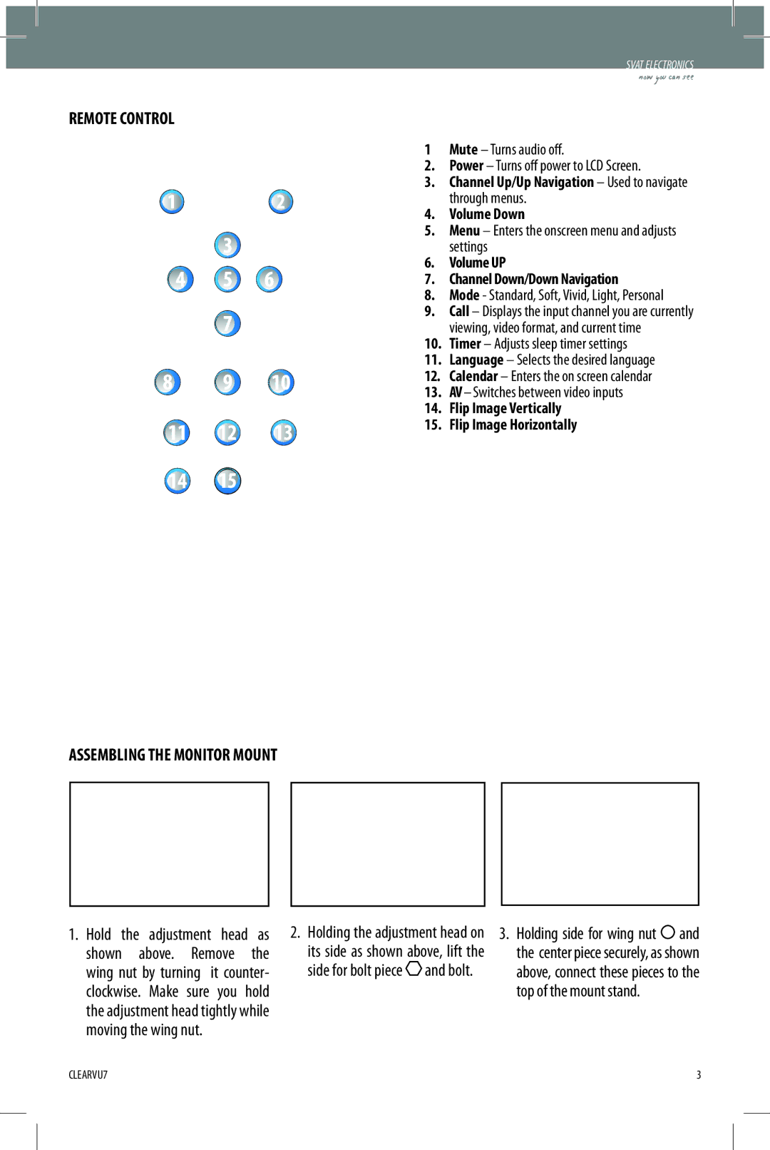 SVAT Electronics CLEARVU7 instruction manual Installation, Remote Control, Assembling the Monitor Mount 