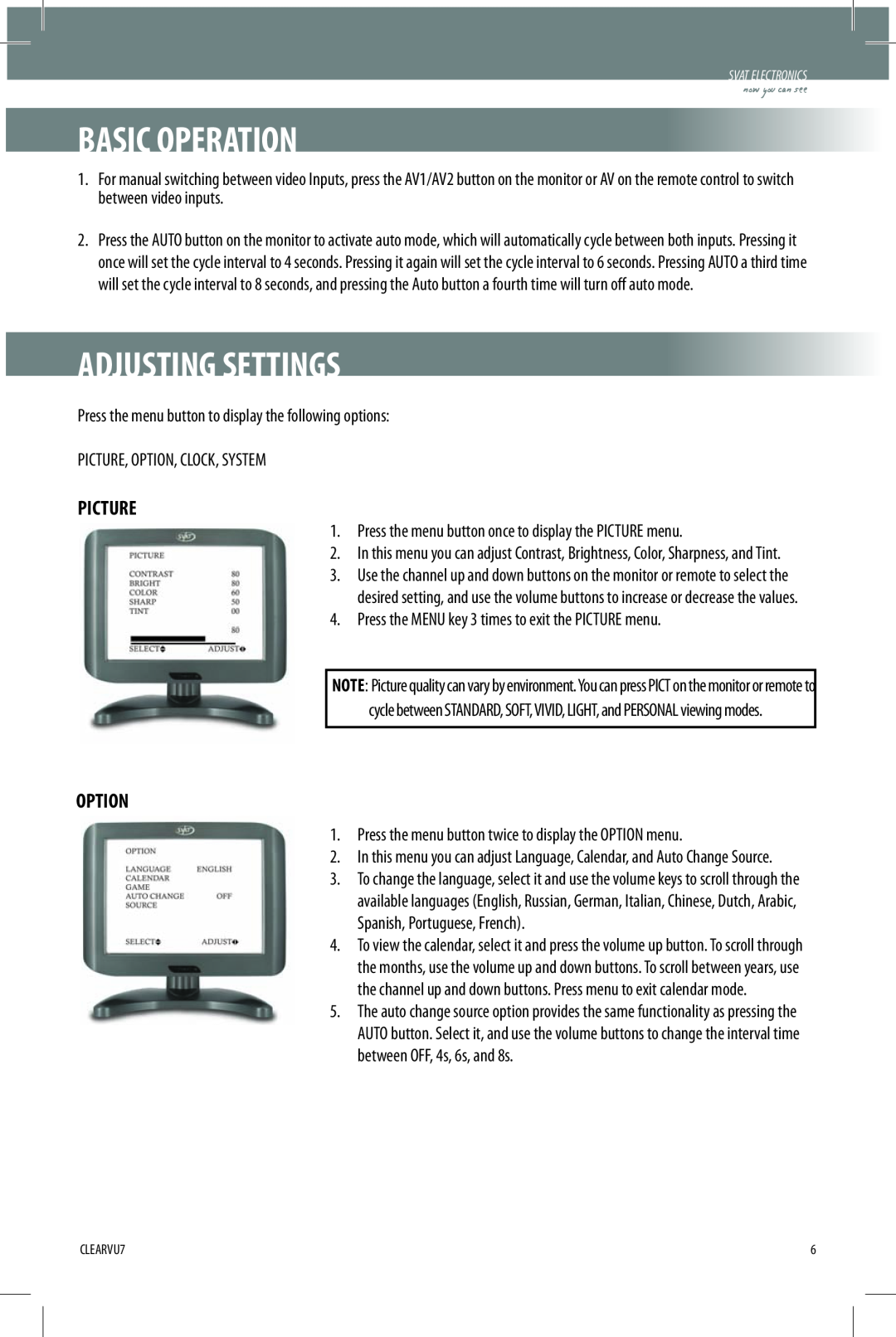 SVAT Electronics CLEARVU7 instruction manual Basic Operation, Adjusting Settings, Picture, Option 