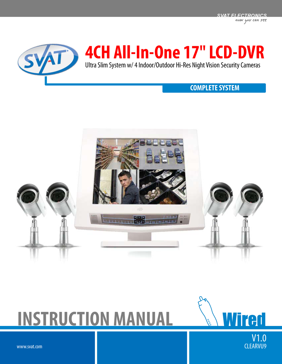 SVAT Electronics CLEARVU9 instruction manual 4CH All-In-One 17 LCD-DVR 