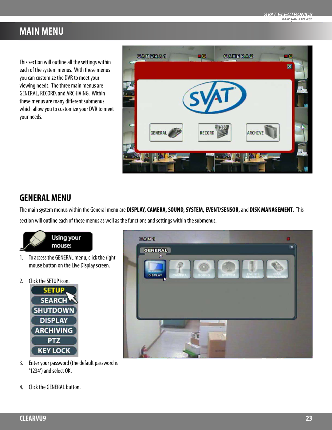 SVAT Electronics CLEARVU9 instruction manual Main Menu, General Menu, Click the Setup icon, Click the General button 