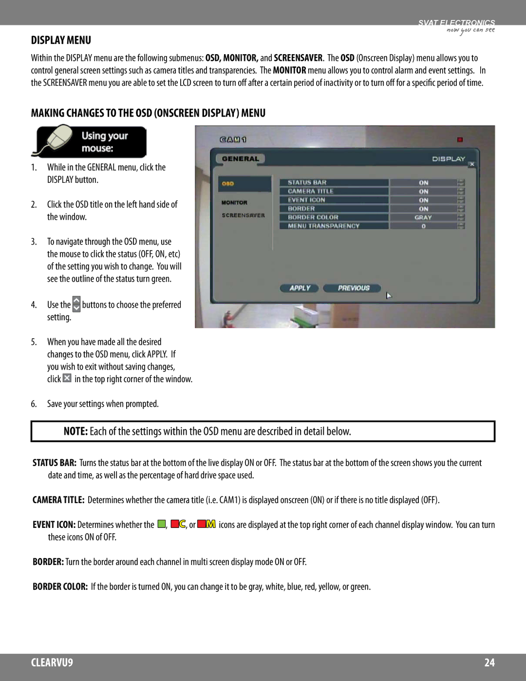 SVAT Electronics CLEARVU9 Making Changes to the OSD Onscreen Display Menu, Save your settings when prompted 