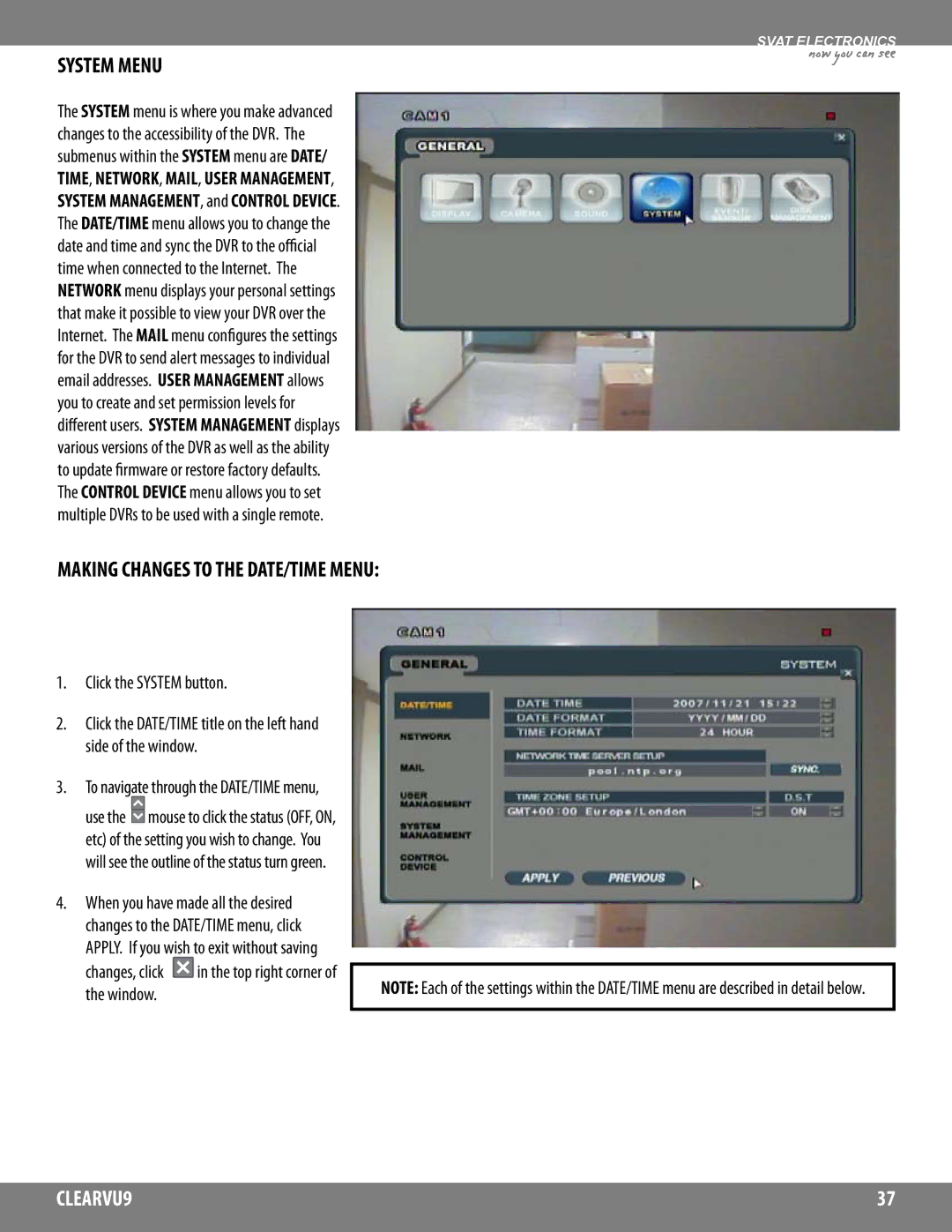 SVAT Electronics CLEARVU9 instruction manual System Menu, Making Changes to the DATE/TIME Menu, Click the System button 