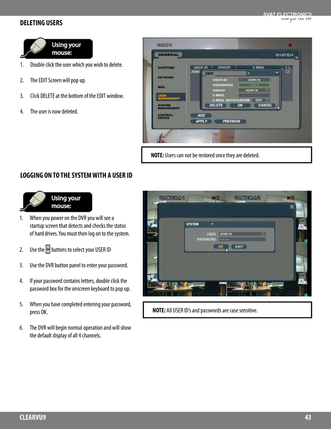 SVAT Electronics CLEARVU9 instruction manual Deleting Users, Use the buttons to select your User ID 