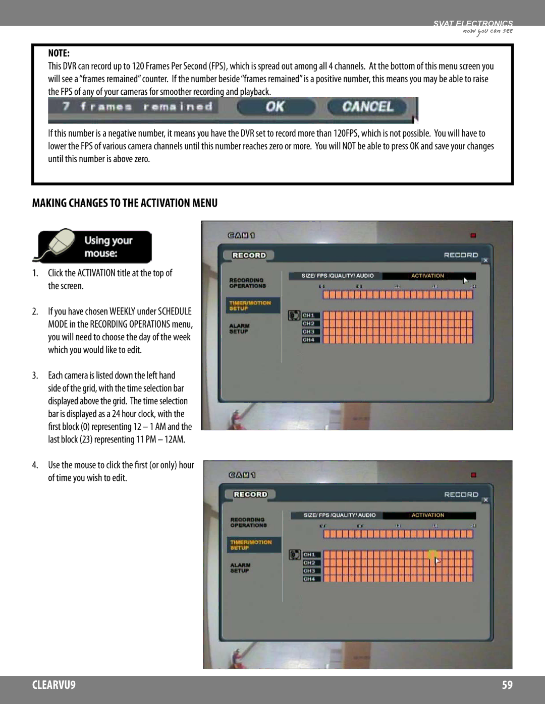 SVAT Electronics CLEARVU9 Making Changes to the Activation Menu, Click the Activation title at the top of the screen 