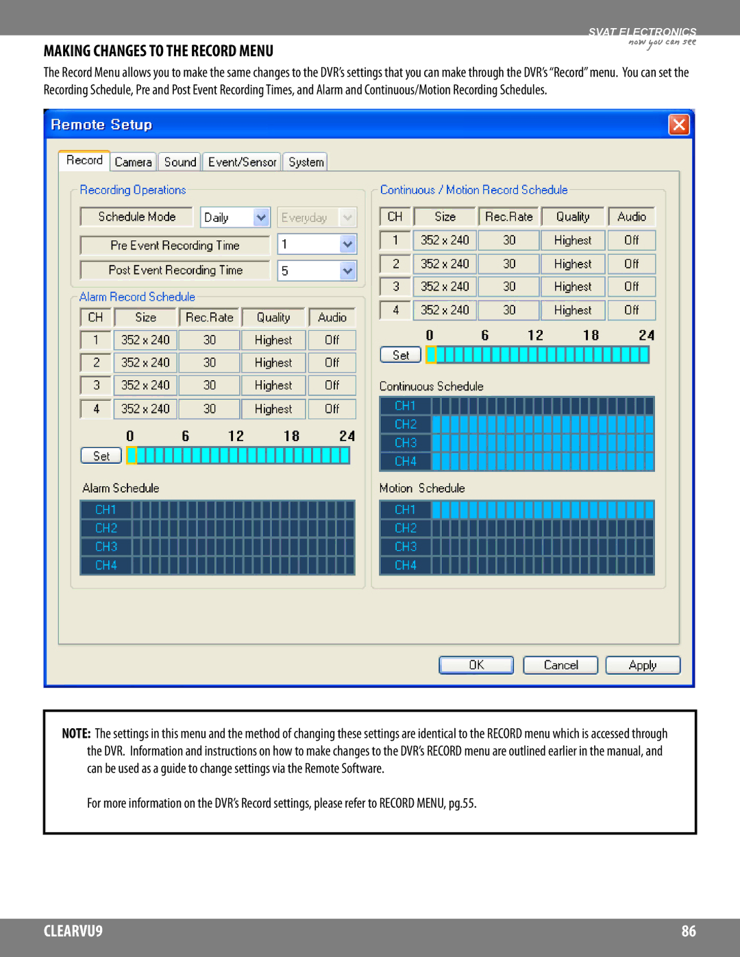 SVAT Electronics CLEARVU9 instruction manual Making Changes to the Record Menu 