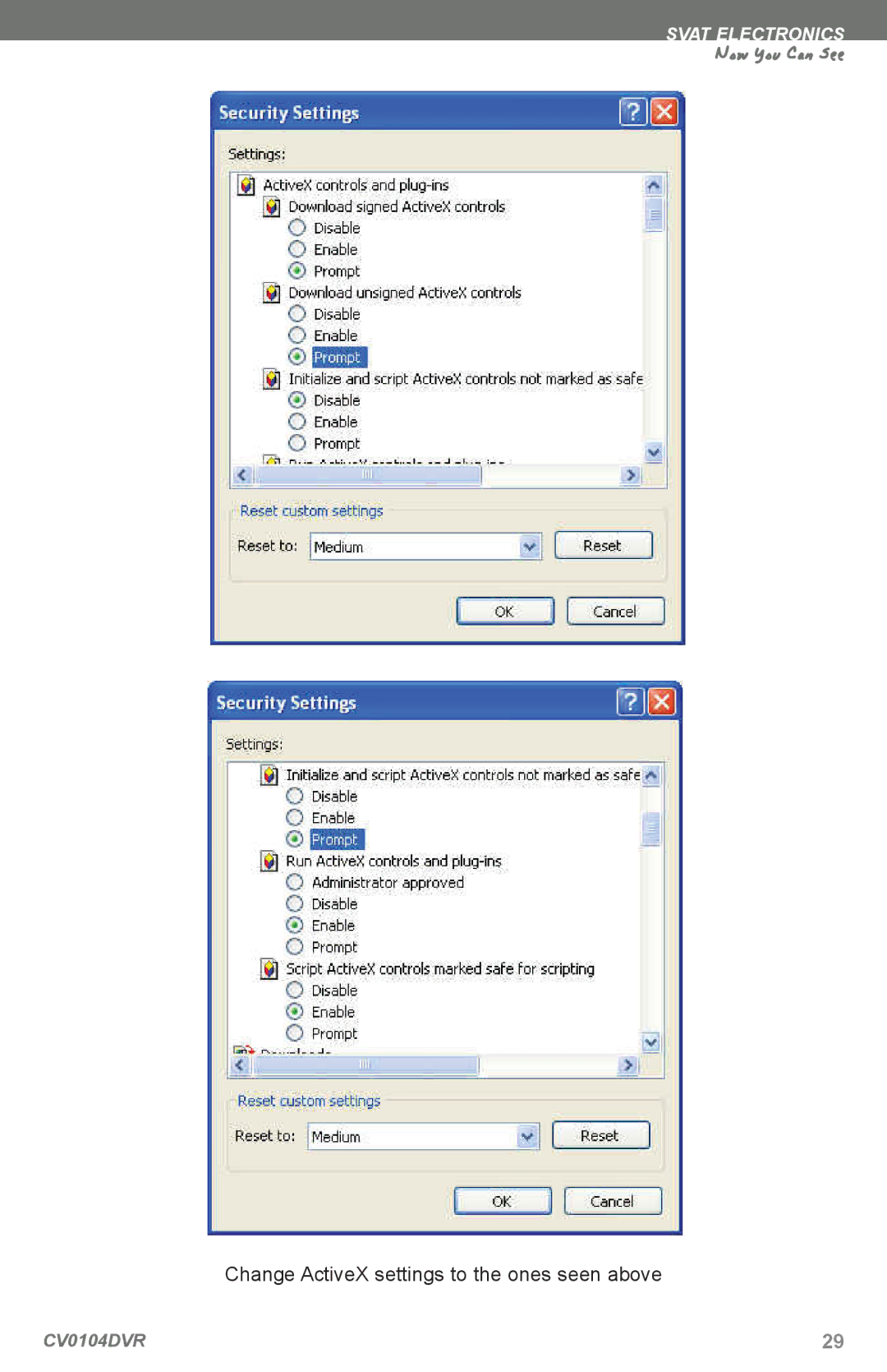 SVAT Electronics CV0104DVR instruction manual Change ActiveX settings to the ones seen above 