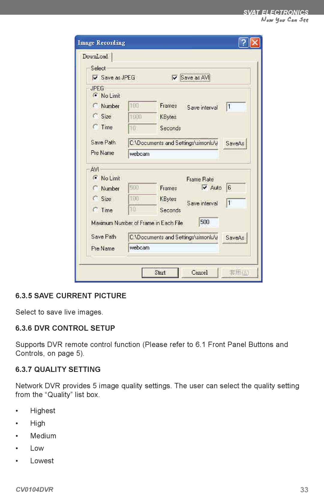 SVAT Electronics CV0104DVR instruction manual Save Current Picture, DVR Control Setup, Quality Setting 