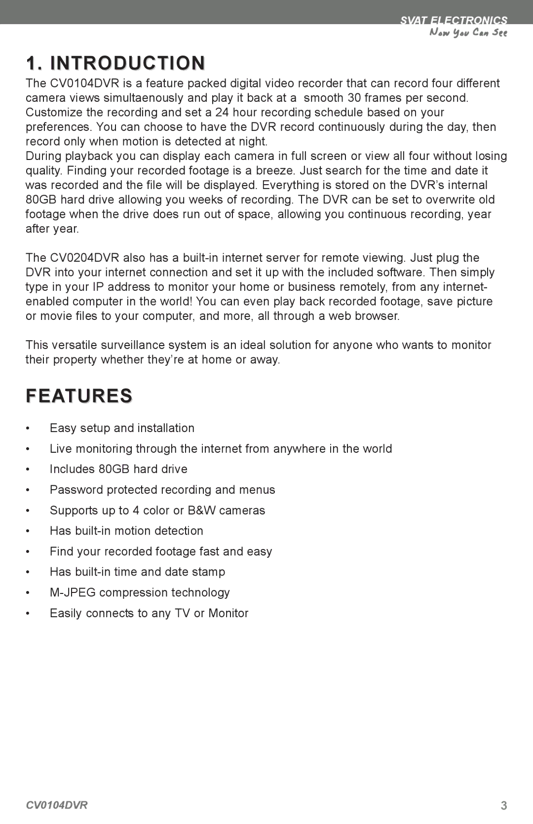 SVAT Electronics CV0104DVR instruction manual Introduction, Features 