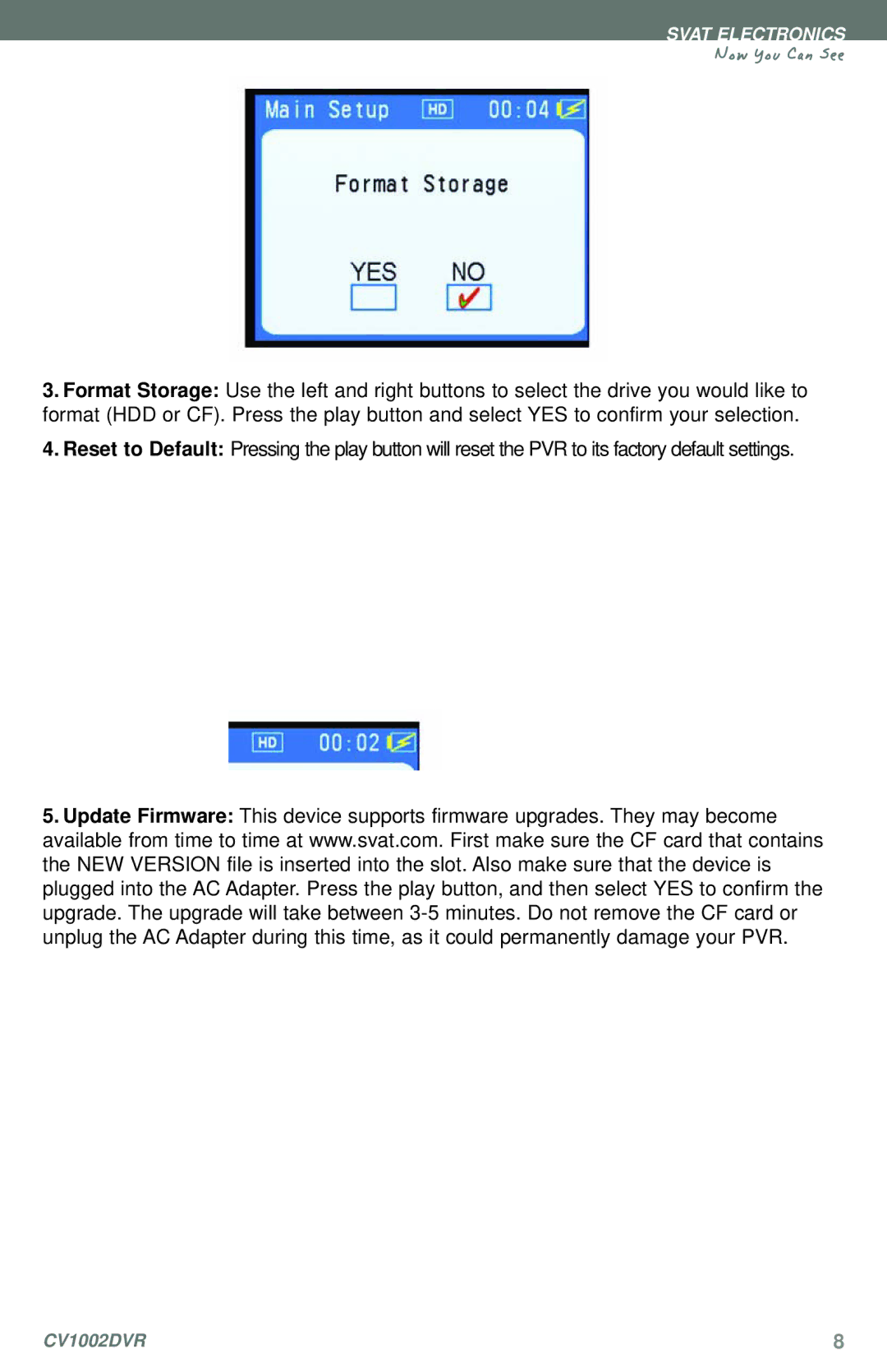 SVAT Electronics CV1002DVR instruction manual Now You Can See 