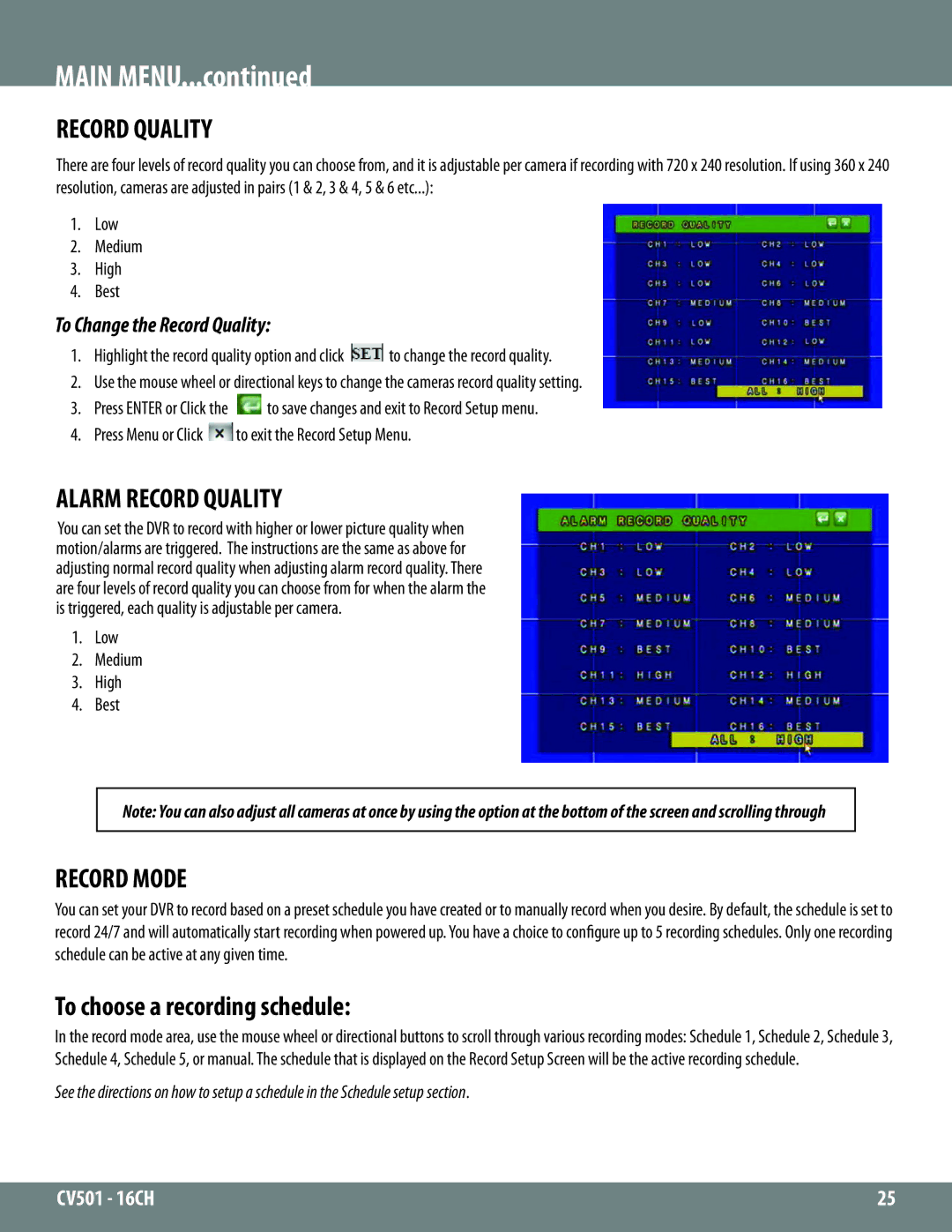 SVAT Electronics CV501 - 16CH instruction manual Alarm Record Quality, Record Mode, To choose a recording schedule 