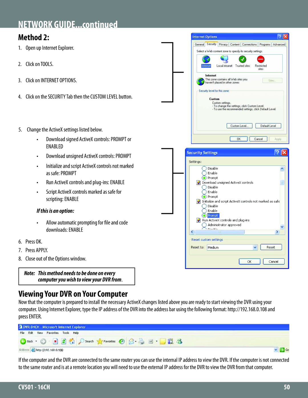 SVAT Electronics CV501 - 16CH instruction manual Method, Viewing Your DVR on Your Computer, If this is an option 