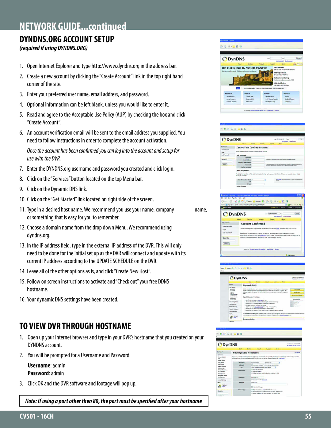 SVAT Electronics CV501 - 16CH DYNDNS.ORG Account Setup, To View DVR Through Hostname, Required if using DYNDNS.ORG 